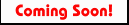 coming_001.gif (7093 bytes)